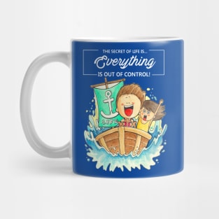 everyting is out of control Mug